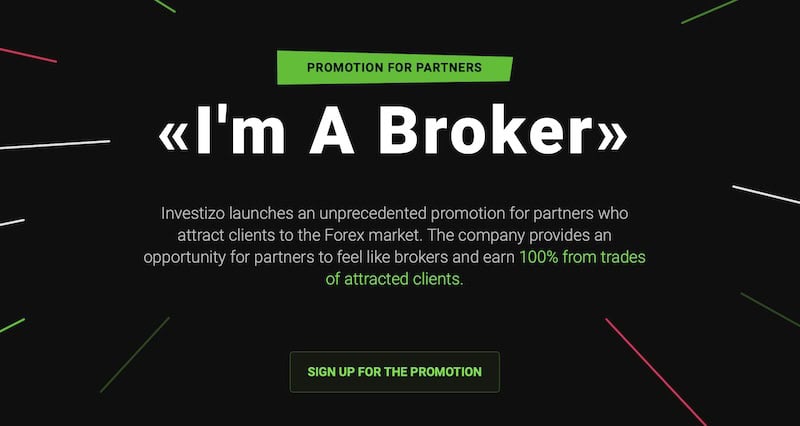 Investizo Launches ‘I’m A Broker’ Promotion Offering 100% Commission for New Partners